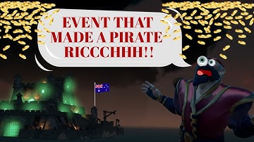 An Event So Simple That Made One Lucky Pirate Rich!! - (Sea of Thieves)