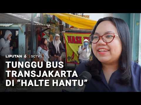 Tunggu Bus TransJakarta di "Halte Hantu" | Liputan 6
