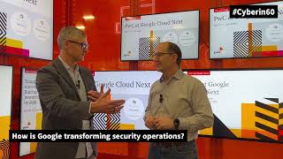 Cybersecurity in 60 Seconds - Google Cloud Next 2025 with Peter Bailey