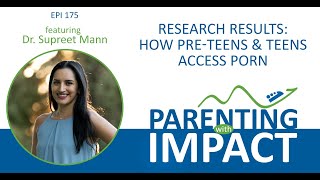 Ep 175: Research Results: Porn Exposure in Pre-Teens & Teens - YouTube