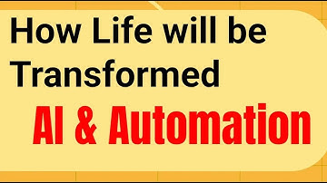 AI and Automation: How They Are Transforming Everyday Life (2025)