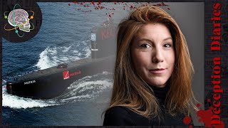 Kim Wall And The Madsen Submarine Murder | Deception Diaries