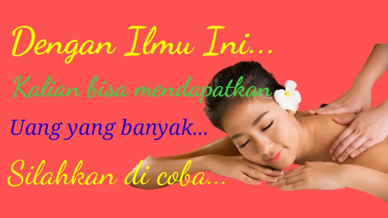 Ilmu Khusus Pijat || Special way of massage, how to massage the body