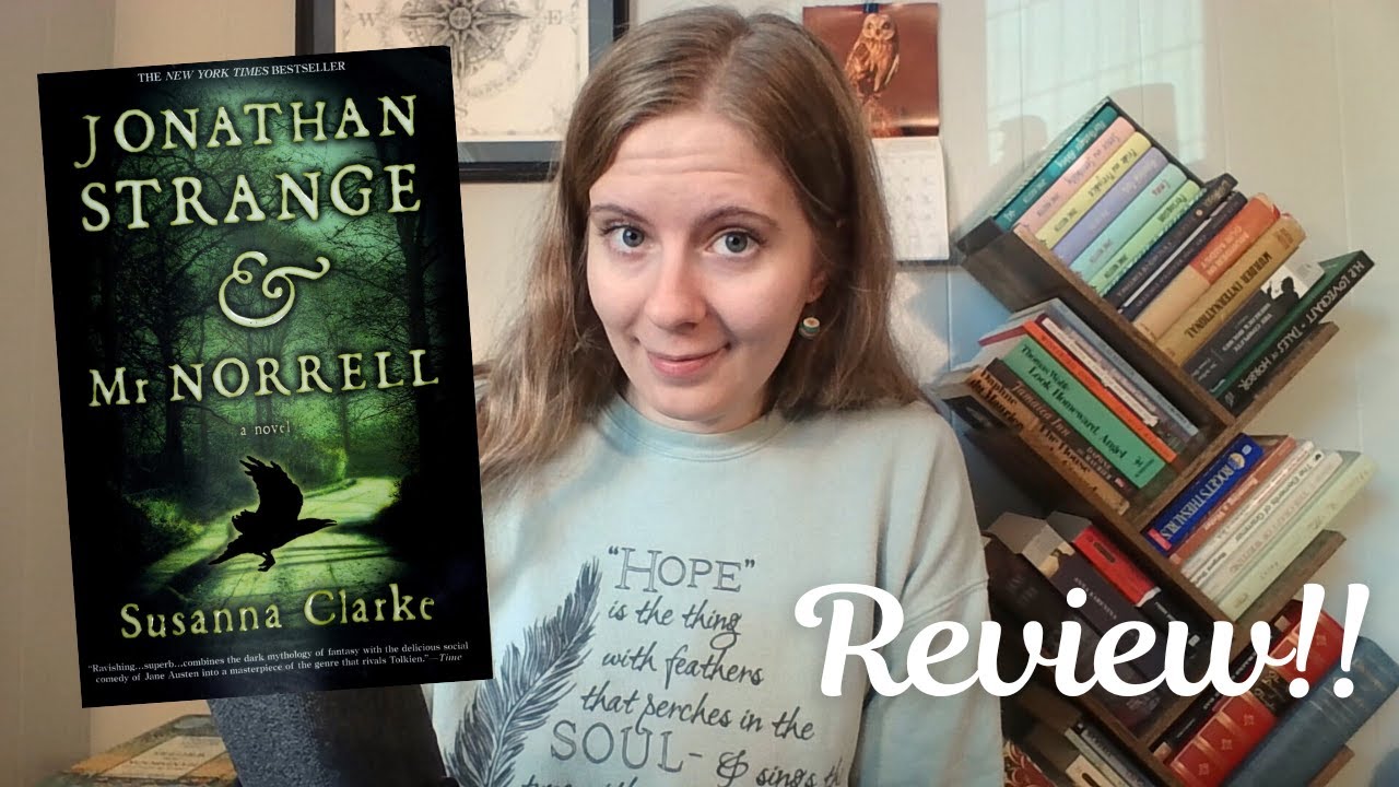 Jonathan Strange and Mr. Norrell Review!! YouTube