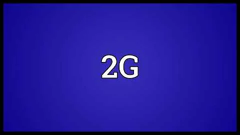 2G Meaning