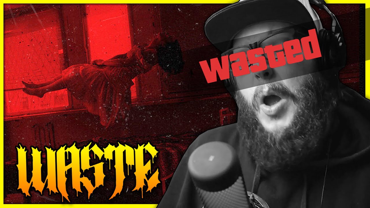 Ver Got WASTED off these BLEGHS! Waste - Derelict | REACTION!!! no YouTube Ver Got WASTED off these BLEGHS! Waste - Derelict | REACTION!!! no YouTube