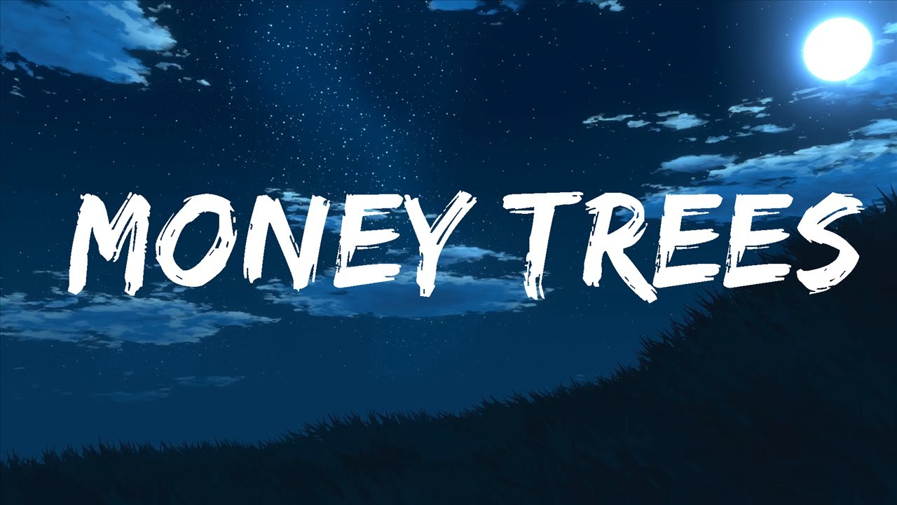 Kendrick Lamar Money Trees (Lyrics) 1HOUR LYRICS YouTube Kendrick Lamar Money Trees (Lyrics) 1HOUR LYRICS YouTube