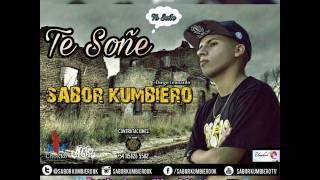 Video thumbnail of "Sabor Kumbiero - Te Soñé - Nuevo 2017"