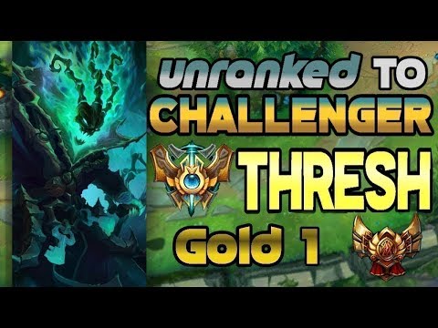 unranked-to-challenger-support-thresh-gold-1