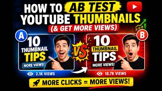 How to AB Test YouTube Thumbnails (& Get More Views)