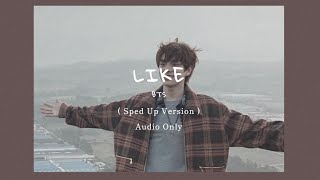 BTS - LIKE ( Sped Up )
