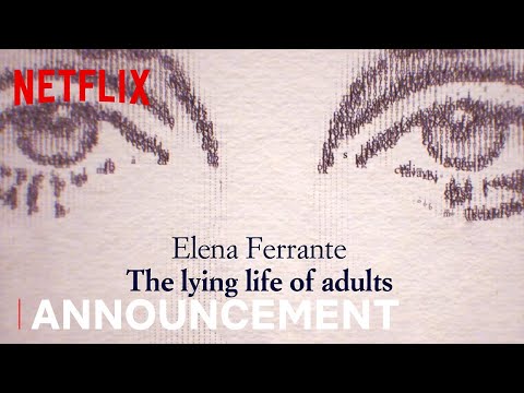 The Lying Life of Adults | Announcement | Netflix