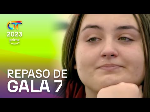 REPASO DE LA GALA 7 | OT 2023