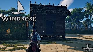 Windrose: Walkthrough PT7 - Revenge Is Best Served Cold