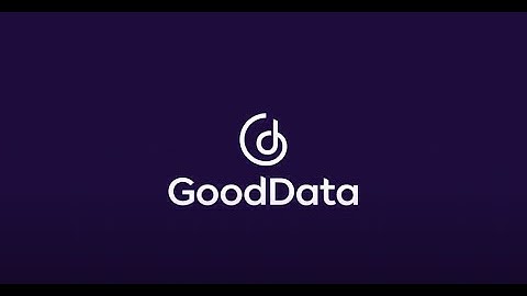 GoodData Over the Years