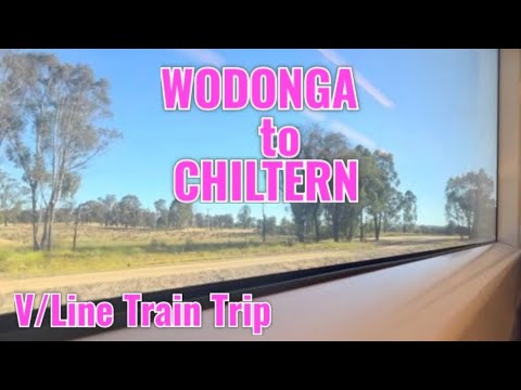 WODONGA to CHILTERN V/Line Train Trip Window View - YouTube