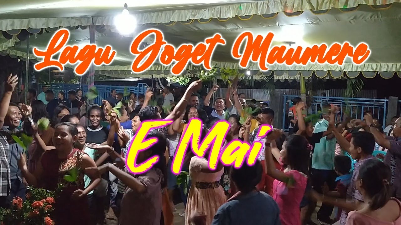 Lagu Joget Maumere Terbaru 2025 ~ E Mai