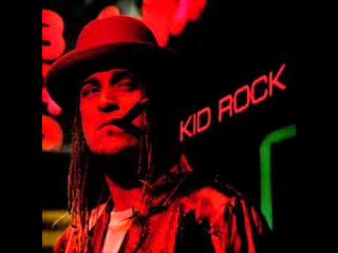Kid Rock~Only God Knows Why