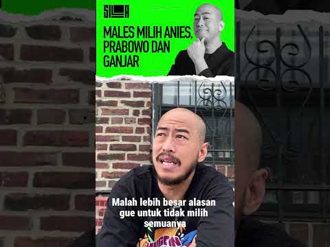 GA ADA ALASAN MILIH CAPRES
