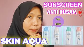 REVIEW SEMUA SUNSCREEN SKIN AQUA, BAGUS MURAH BIKIN CERAH😍