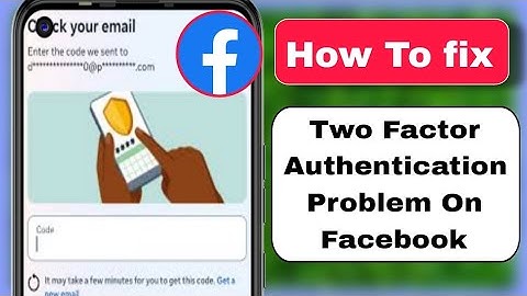 How To Login Facebook Without Two Factor Authentication Code 2024