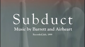 Subduct (1999) - Barrett & Airheart, Pre-Vaporwave Meditative Electronic