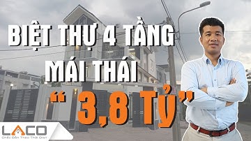 [THIẾT KẾ] Có Gì Trong Căn Biệt Thự 4 Tầng Mái Thái Hiện Đại? - XÂY NHÀ TRỌN GÓI LACO