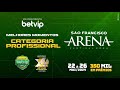 Melhores momentos  disputa profissional  arena so francisco  campeonato betvip portal 2024