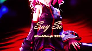 Say So (Japanese Version)