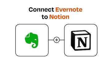 How to Connect Evernote to Notion - Easy Integration