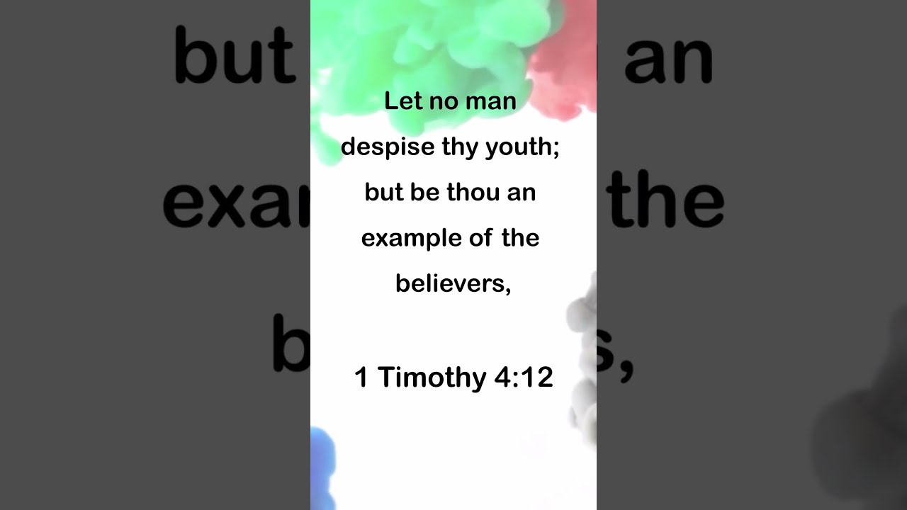 1 Timothy 4 12 Be Thou An Example Of The Believers