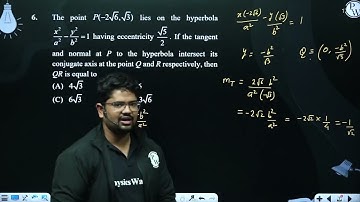 The point P-26,3 lies on the hyperbola x2a2-y2b2=1 having eccentricity 52. If the tang....