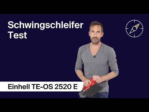 Schwingschleifer Test: Einhell TE-OS 2520 E – AllesBeste.de