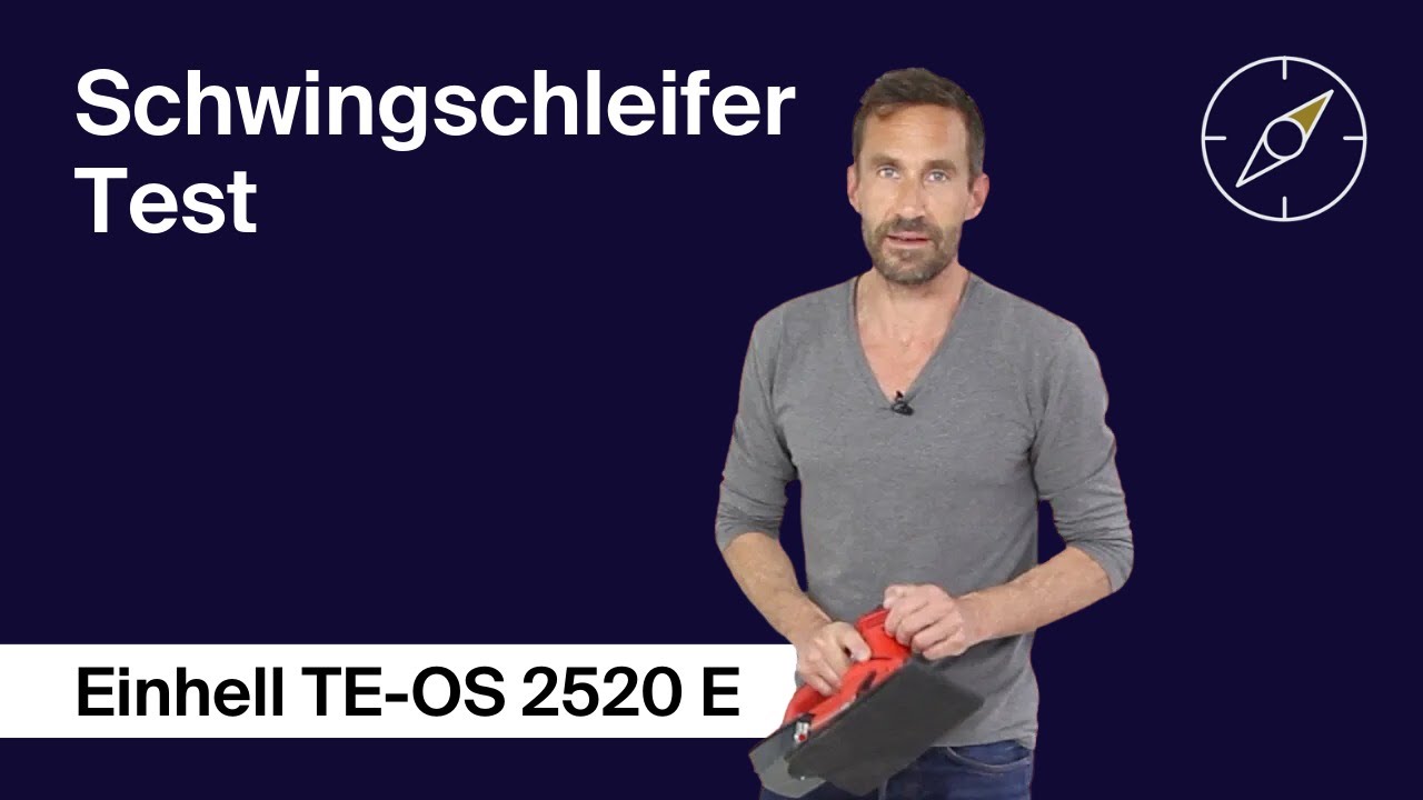 Schwingschleifer Test: Einhell TE-OS 2520 F.A.Z. – E Kaufkompass YouTube 