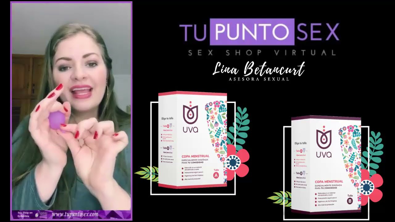 La Copa Menstrual cómo se usa, colocación y beneficios  | COPA MENSTRUAL UVA |  Lina Betancurt 2021