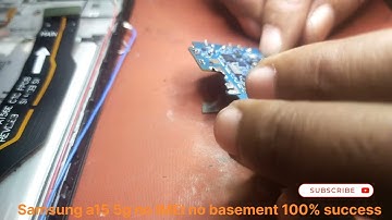 Samsung A15 5g no IMEI no Basement solution 100,%full video watch plz