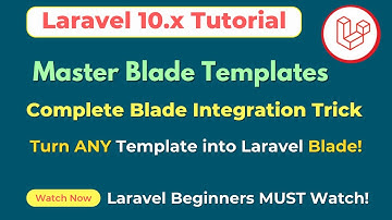 Laravel Template Mastery: Convert Any HTML Template into Laravel Blade | Full Integration Guide
