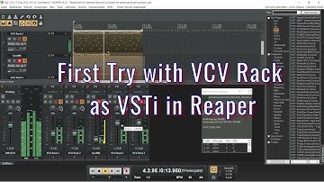 VCV Rack VSTi in Reaper - the first try