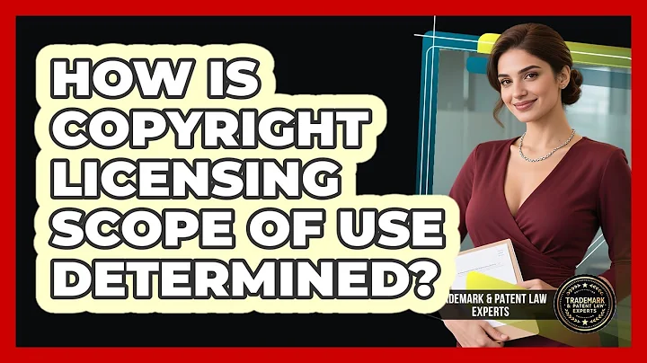 How Is Copyright Licensing Scope Of Use Determined? - Trademark and Patent Law Experts