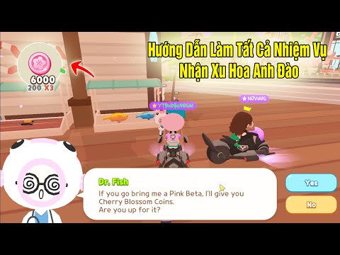 PLay Together | Hướng Dẫn Làm Tất Cả Nhiệm Vụ Nhận Max Xu Hoa Anh Đào Mỗi Ngày