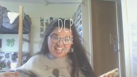 dcp phone interview || spring advantage 2019 *successful*