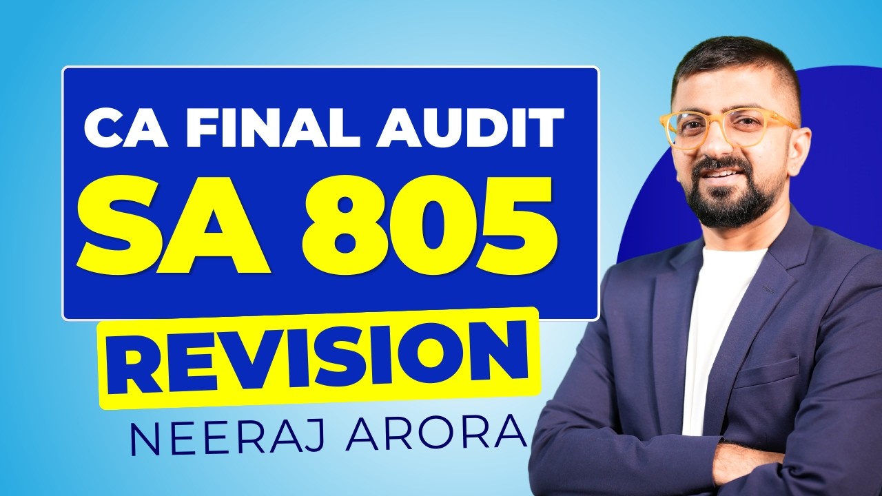 SA 805 with Questions Revision | CA Final Audit New Syllabus | Neeraj ...