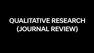 Qualitative Research Video Assignment of Group 3