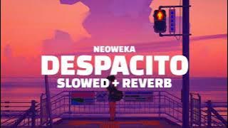 Despacito (Slowed   Reverb) Tiktok