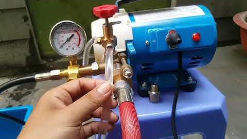Bơm - Thiết bị thử áp lực đường ống - Liên Hệ 0909280369