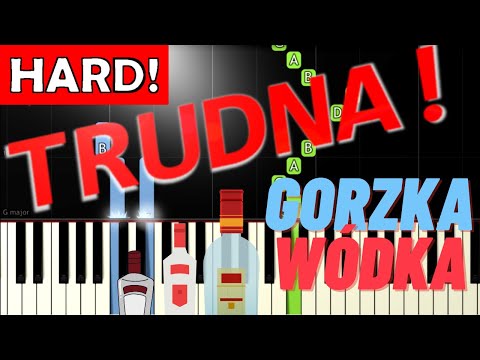 🎹 Gorzka wódka - Piano Tutorial (TRUDNA! wersja) 🎵 NUTY W OPISIE 🎼