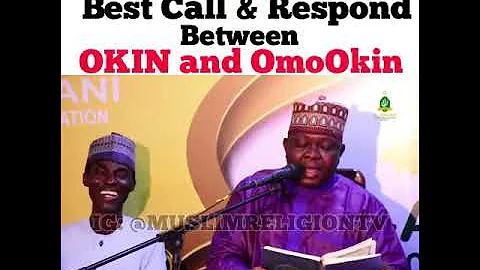 Best Quran Recitation COMPETITION BETWEEN OKIN and OMOOKIN - Sheikh Sulaiman Faruq Onikijipa MUFTI