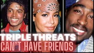 Triple Threats And Chosen Ones Cant Have Friends