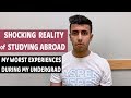 The Harsh Reality of Studying Abroad - YOU WILL BE SHOCKED | Must Watch Before Coming