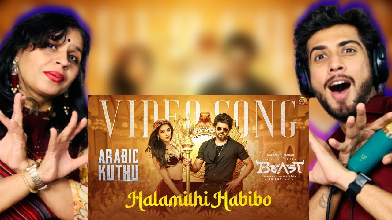 Arabic Kuthu - Video Song Reaction | Beast | Thalapathy Vijay | Pooja Hegde | Sun Pictures | Nelson